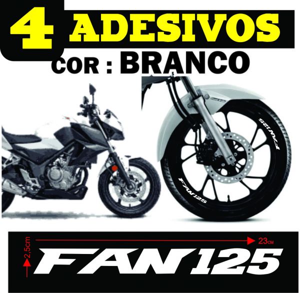 4 Adesivos Branco FAN 125  Aro de  Moto